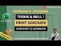 Cara Print Dalam Microsoft Excel yang Terbaik - 7 Situasi Dapat Diselesaikan !