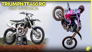 We Test the 2025 Triumph TF 450-RC!