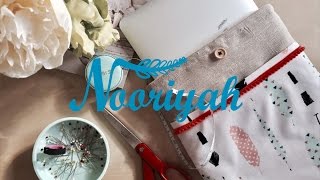 نورية { طريقه خياطه حقيبه لابتوب} Nooriyah / How to sew a laptop case