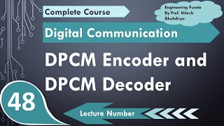 DPCM Encoder & DPCM Decoder | DPCM Transmitter | DPCM Receiver | Differential Pulse Code Modulation