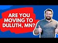 Top Tips For Moving To Duluth MN