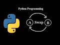 Swapping of two variables with and without using temporary variable & using python's shortcut trick