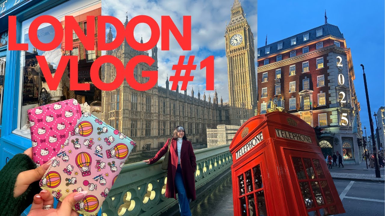 London Vlog 1 Day 1 2 3 Youtube