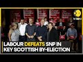 UK: Labour defeats SNP to win Rutherglen and Hamilton West by-election | Latest News | WION