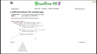 Java Practice It || 2.30 nestedLoops || nested for loop