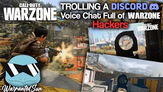 Trolling WARZONE Hackers in Discord Voice Chat w/ Ebolta