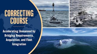Correcting Course: Accelerating Unmanned by Bridging Requirements, Acquisition, & Fleet Integration