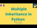 # 8 Multiple Inheritance in Python | Python OOP