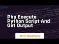 php execute python script and get output