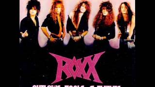 Roxx - Give Up Your Heart