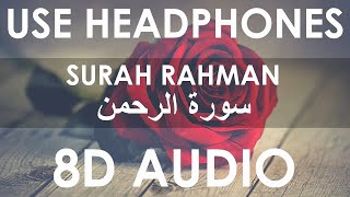 Mansoor Mohiuddin - Surah Rahman (8D Audio)🎧 | Peaceful Quran Recitation