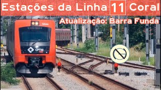 [1202] (ATUALIZADO) CPTM - Estações da Linha 11 - Coral