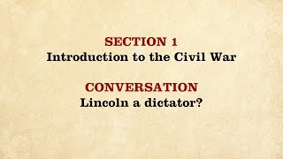 CWR 2.2 Interview: Lincoln a dictator?