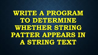 Write a program to find substring in a string using c++ || Finding substring.