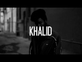 8TEEN // Khalid Lyrics