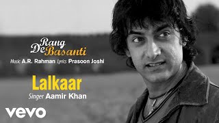 A.R. Rahman - Lalkaar Best Audio Song|Rang De Basanti|Aamir Khan|Soha Ali Khan|Siddharth