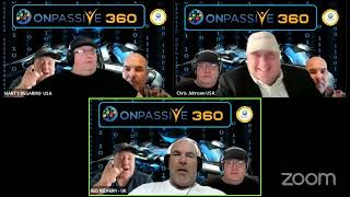 #ONPASSIVE - OP360 with Marty, Red and Chris July 27th