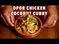 Recipe for CREAMY Opor Chicken | Best Chicken Curry Tutorial |  Indonesian Opor Ayam