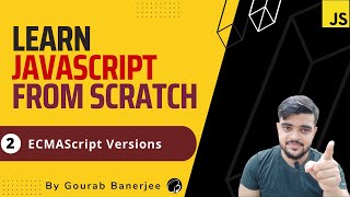 ECMAScript Versions | JavaScript Tutorials for Beginners
