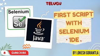 Part 3: First Script With Selenium IDE | Export Any programming language | Java Selenium | Telug