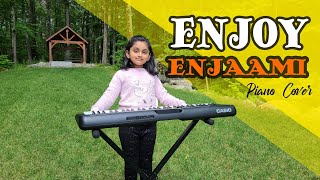 Enjoy Enjaami | Piano cover with lyrics | Dhee | Arivu | Santhosh Narayanan