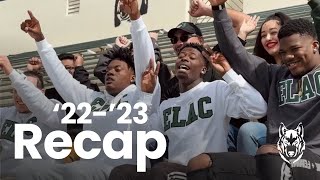 '22-'23 Recap | East Los Angeles College