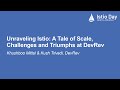 Unraveling Istio: A Tale of Scale, Challenges and Triumphs at DevRev- Khushboo Mittal & Kush Trivedi