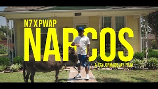 N7 And Pwap - Narcos Co-directed And Edited By N7