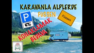 KARAVANLA KORONASIZ HAFTA SONU NÜRNBERG'DEN FÜSSEN'E YOLCULUĞUMUZ.