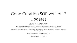 ClinGen Gene Curation SOP updates (Version 7)