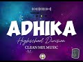 adhika highschool division clean mix music