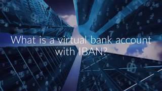 What is a virtual bank account with IBAN?