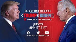Trump o Biden: Último debate presidencial | Noticias Telemundo