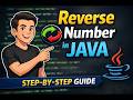 Java Program to Reverse a Number | Step-by-Step Explanation