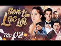 CON TIM LẠC LỐI - Tập 01 | Phim Tình Cảm Tâm Lý Xã Hội Việt Nam Hiện Đại Hấp Dẫn Nhất 2024