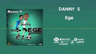 Danny S - Ege [Official Audio]