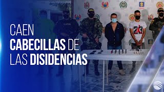 Capturaron a dos cabecillas de las disidencias de las Farc en el Meta