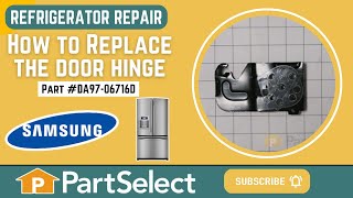 Samsung Refrigerator Repair - How to Replace the Door Hinge (Samsung Part #DA97-06716D)