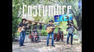 Costumbre - ERES (official video)