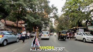 4K Drive From Hill Rd - Linking Rd | Bandra | Mumbai’s Festive Shopping Streets