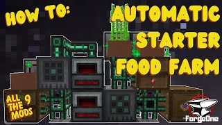 Automatic Starter Food Farm - All The Mods 9