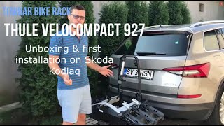 Thule Velocompact 927 Unboxing and first installation on Skoda Kodiaq