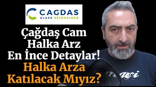 #cgcam Çağdaş Cam Halka Arzındaki En İnce Detaylar Detaylar