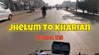 Jhelum To Kharian | Sarai Alamgir's Best Burger | Honda 125