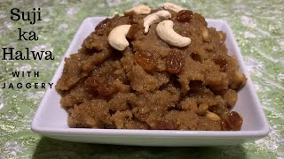 Suji ka Halwa | Jaggery Sooji ka Halwa | #Recipe | Gur ka Halwa | #gur #halwa making