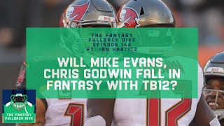 Mike Evans, Chris Godwin Fantasy Fallers With Tom Brady? | 2020 Fantasy Football