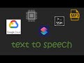 Text to Speech using Google Cloud API and Python
