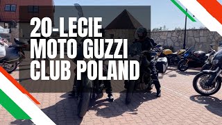 Tylko dla orłów - 20-Lecie Moto Guzzi Club Poland