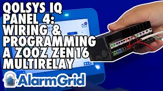 Qolsys IQ Panel 4: Wiring and Programming a Zooz ZEN16 MultiRelay