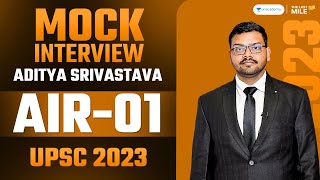 Aditya Srivastava, Rank 1 IAS - UPSC 2023 | UPSC 2023 Mock Interview | IAS Interview